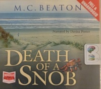 Death of a Snob written by M.C. Beaton performed by Davina Porter on Audio CD (Unabridged)